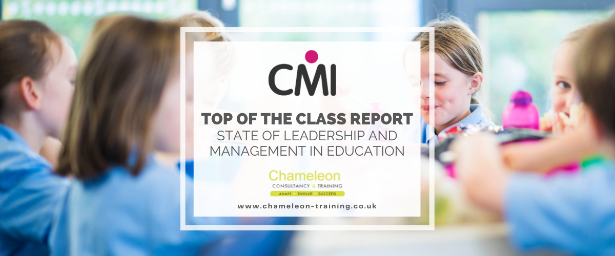 CMI Top of the class report - State of leadership and management in education