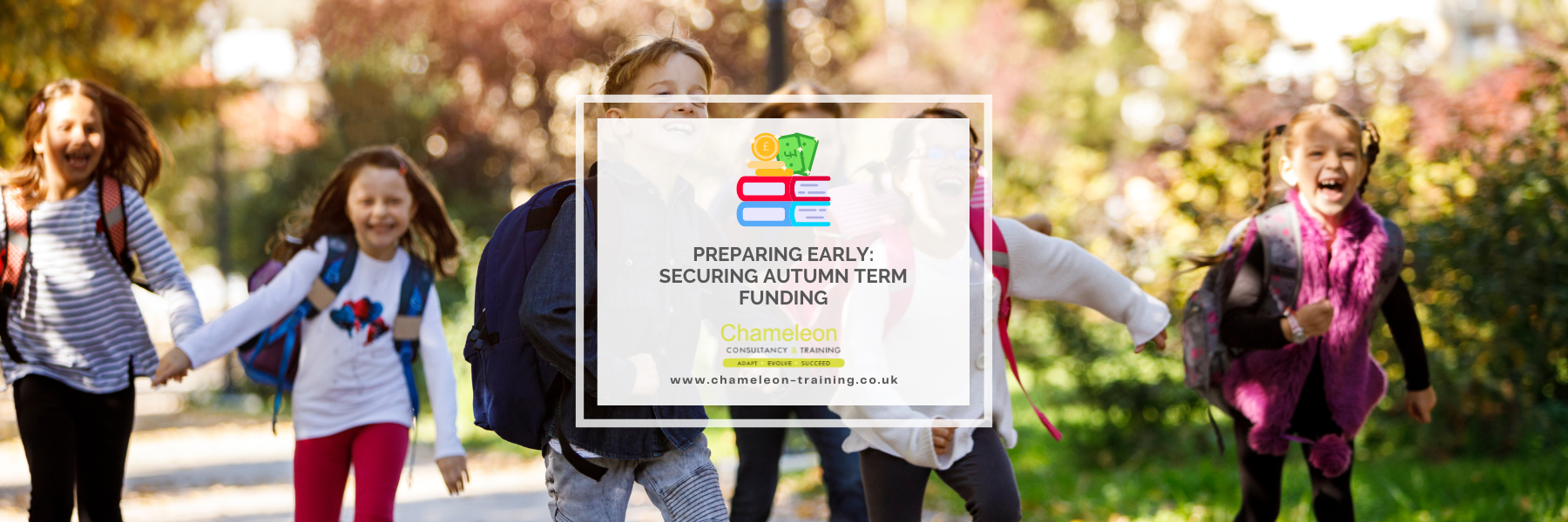 Preparing Early: Securing Autumn Term Funding