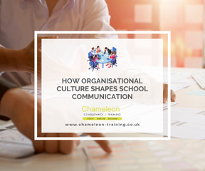 How Organisational Culture Shapes School Communication